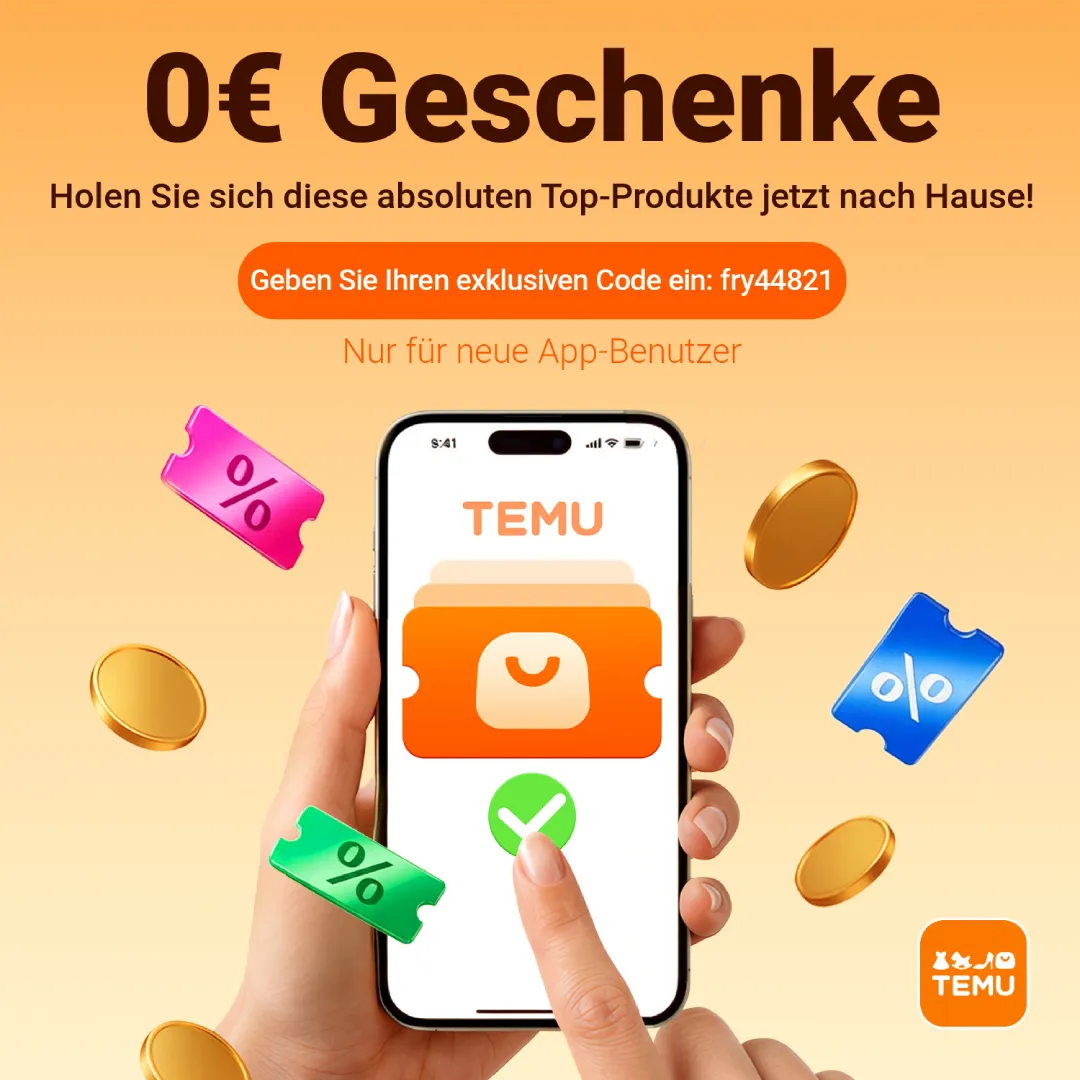 Temu 0 Euro Geschenk Neuer Nutzer Jetzt Entdecken Temu Gutschein