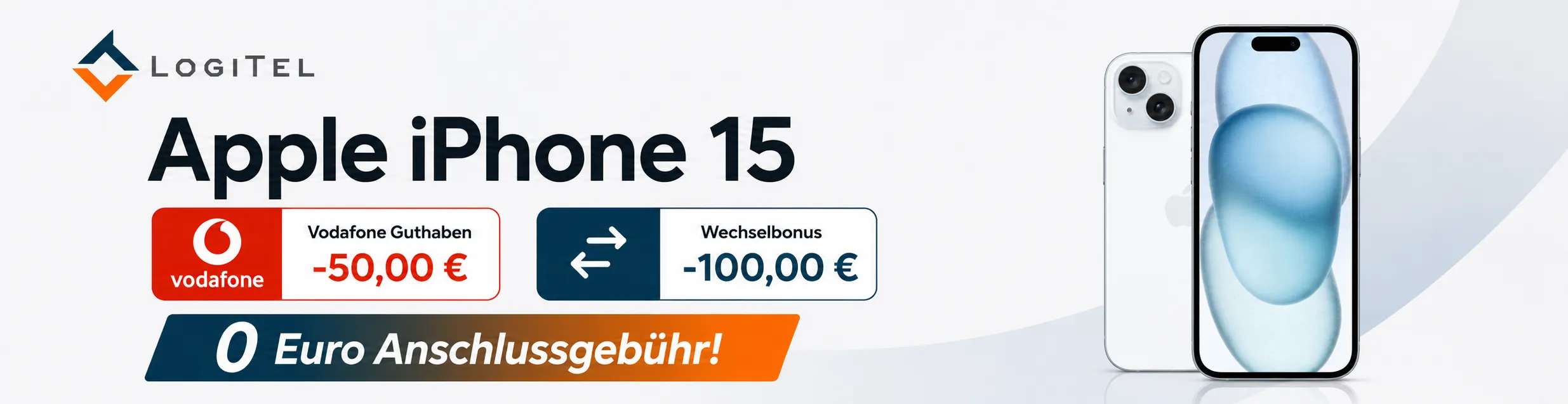 Vodafone LogiTel iPhone 15 Deal mit 150 Euro Bonus Desktop Banner