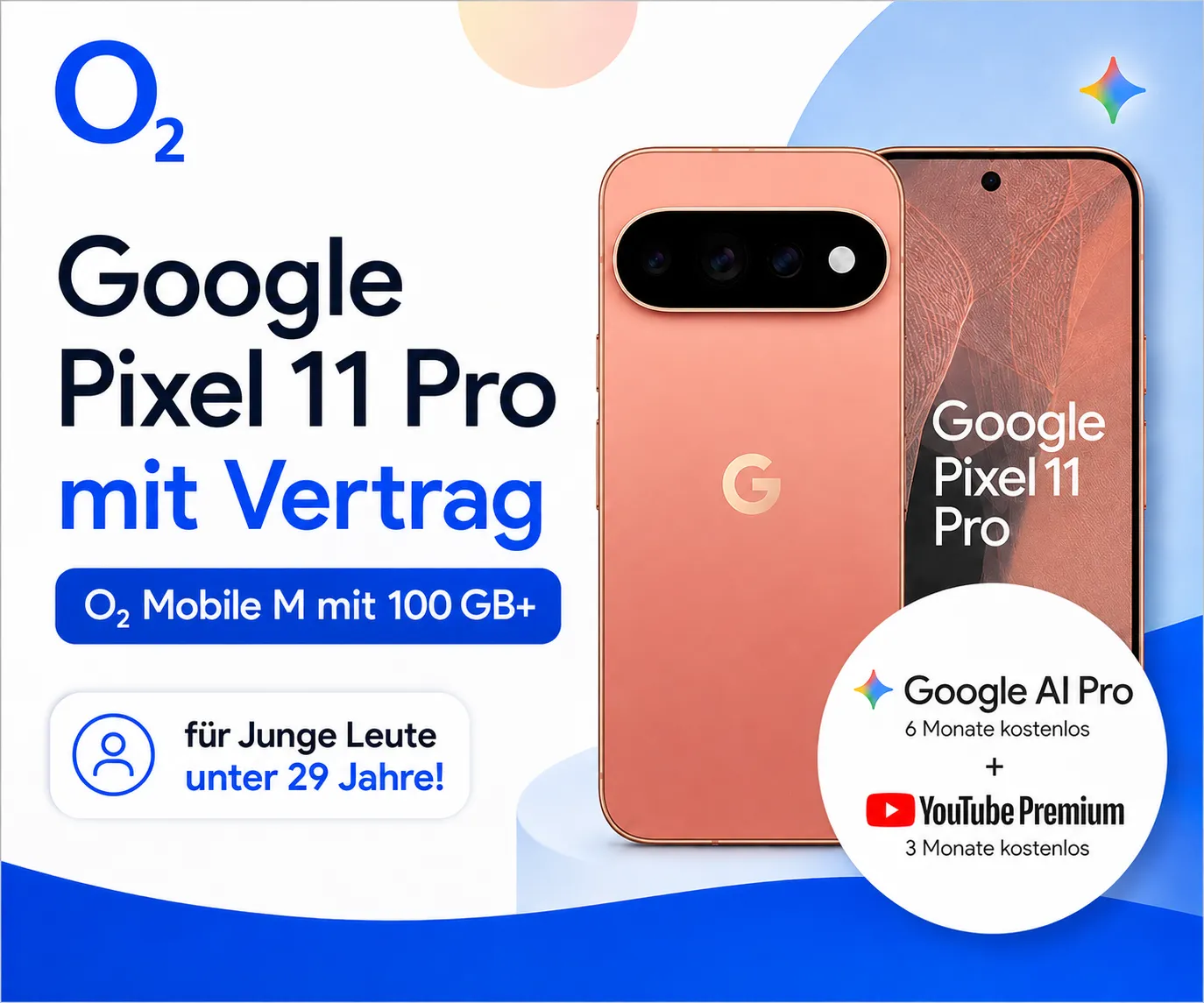 Pixel 11 Pro O2 Young Deal mit 100 GB und 300 Euro Tauschprämie