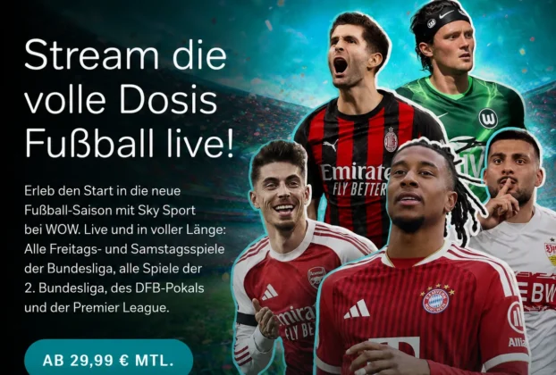 Wow Live Sport Neue Saison 2026 Aktuelle Preise Vergleichsrechner