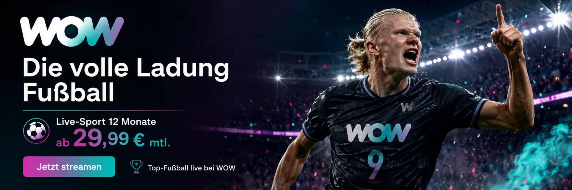 WOW Angebote für Live-Sport, Fußball und Motorsport im Vergleich