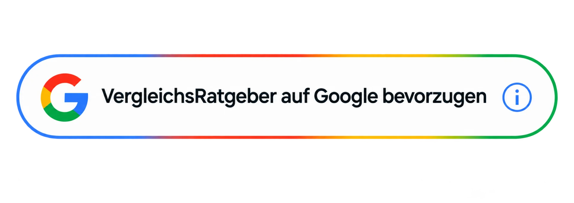 VergleichsRatgeber bei Google als bevorzugte Quelle festlegen