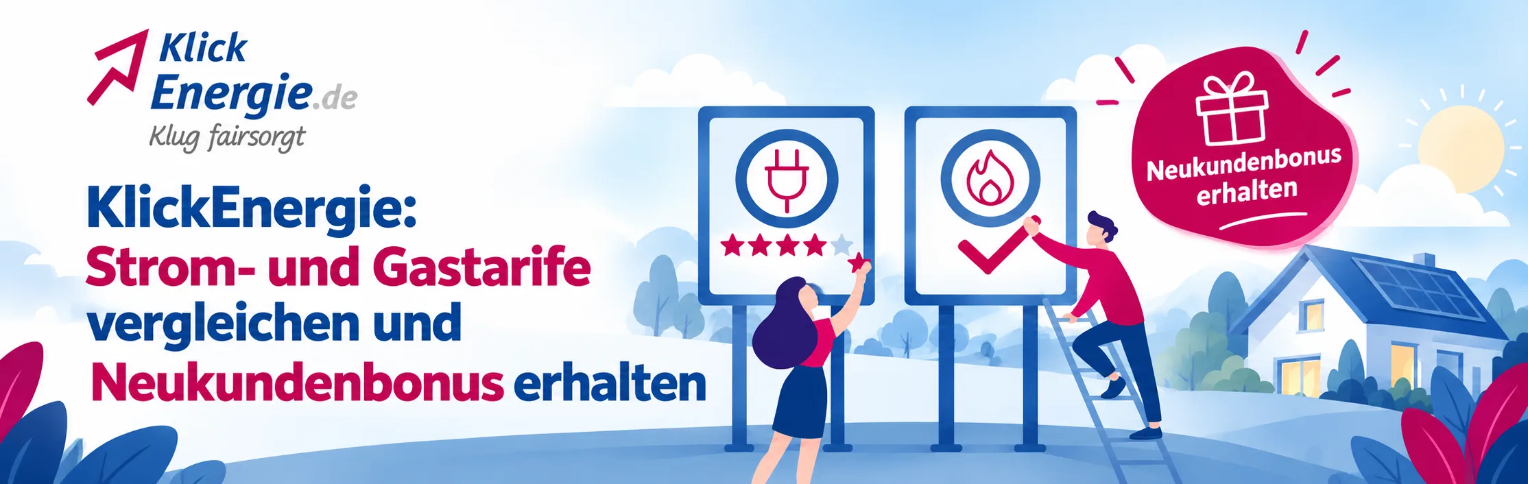 Strom- und Gastarife der KlickEnergie vergleichen und Neukundenbonus erhalten