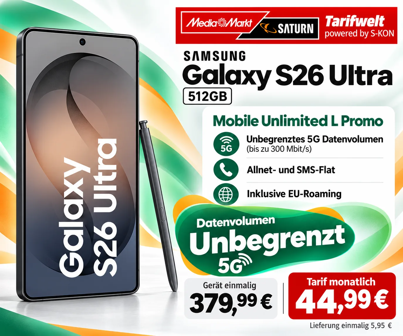 Galaxy S26 Ultra mit O2 Mobile Unlimited L Promo