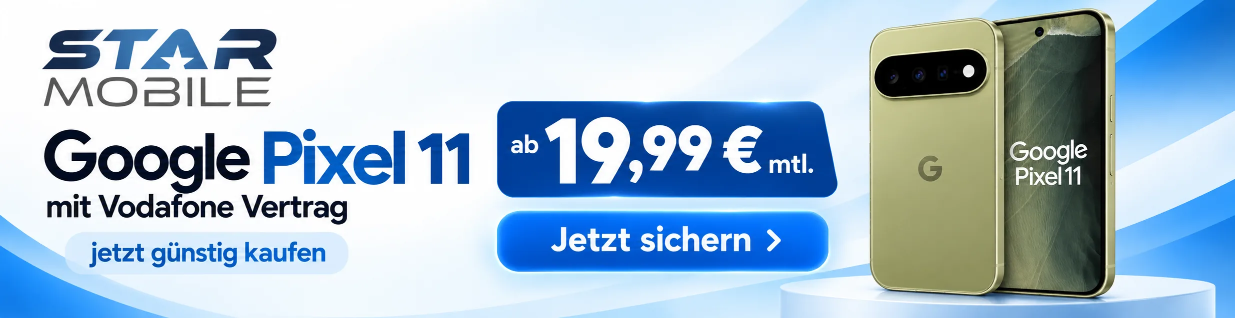 Google Pixel 11 mit Vodafone Smart Entry ab 19,99 Euro bei starmobile – Banner zeigt die Farbe Pistachio